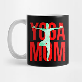 Yoga Mom - yoga life Mug